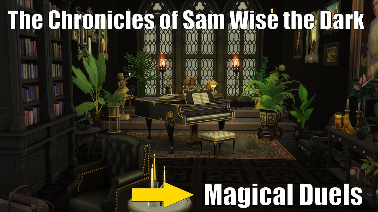 The Chronicles of Sam Wise the Dark: Magical Duels (ep.11) #thesims4lifeanddeath #thesims4letsplay