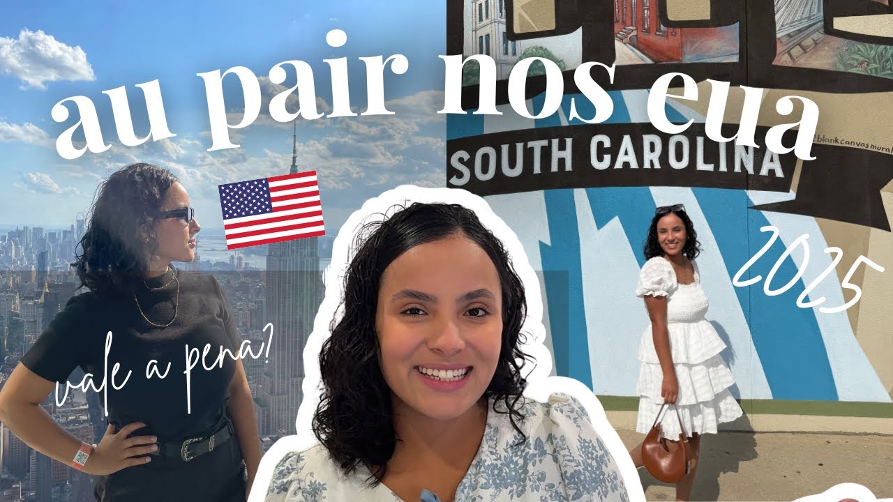 vale a pena ser au pair em 2025? minha experiência e tudo sobre o programa | AUPAIR NOS EUA #1