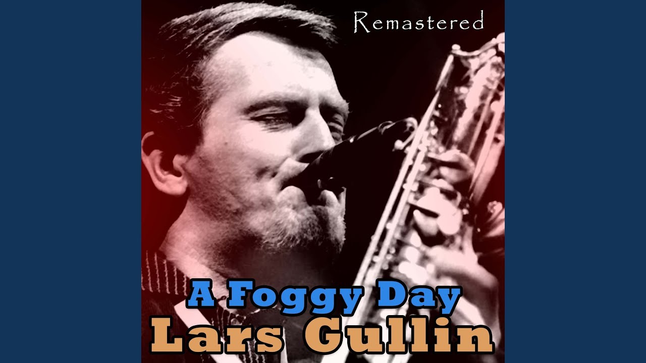 A Foggy Day (Remastered)