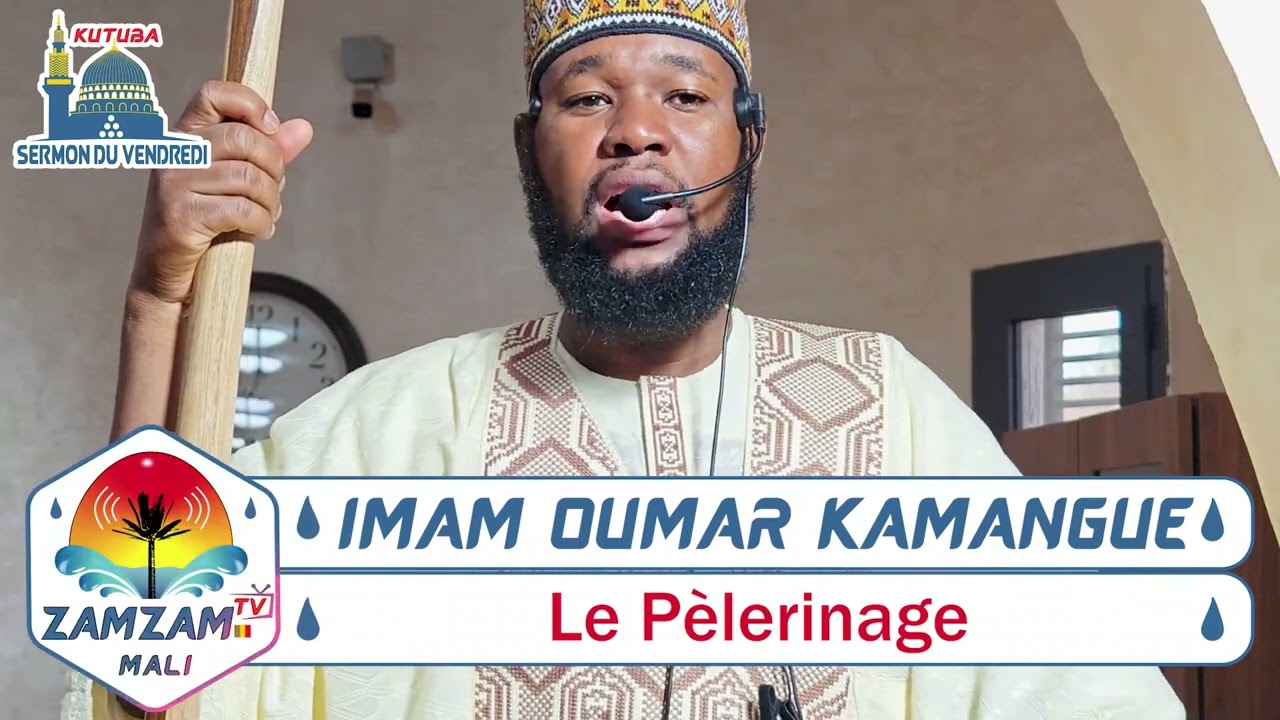 IMAM OUMAR KAMANGUE ( Le Pèlerinage )