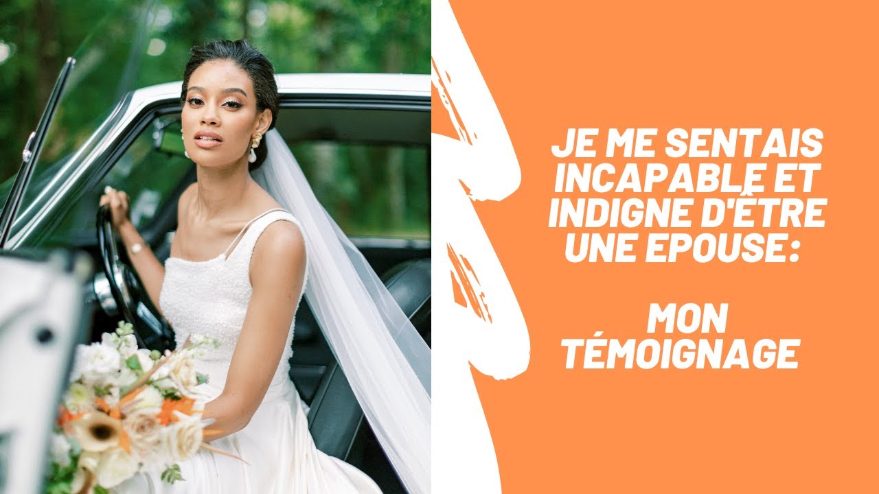 Je me sentais incapable d'être une Epouse selon le coeur de Dieu: Des cendres à la VIE!