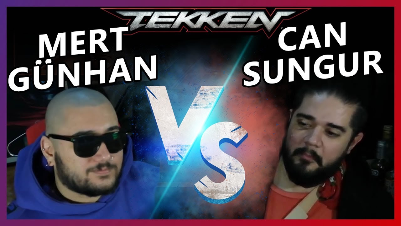 Can Sungur VS Mert Günhan | TEKKEN 7