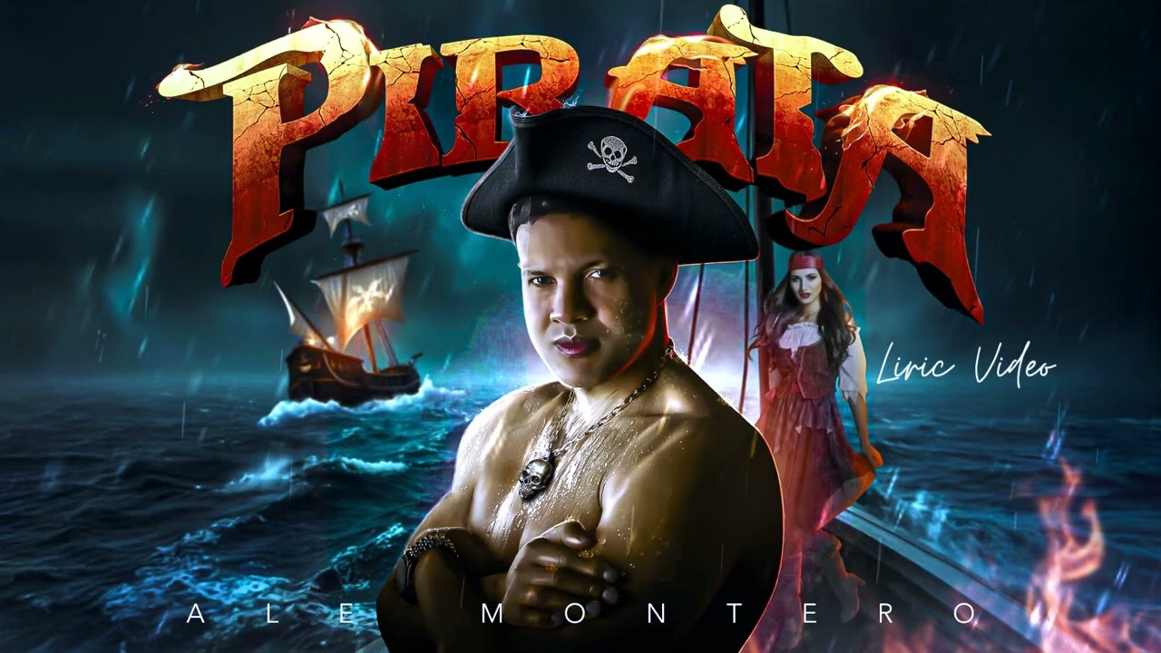 Ale Montero - (Pirata V&iacute;deo Lyric) 