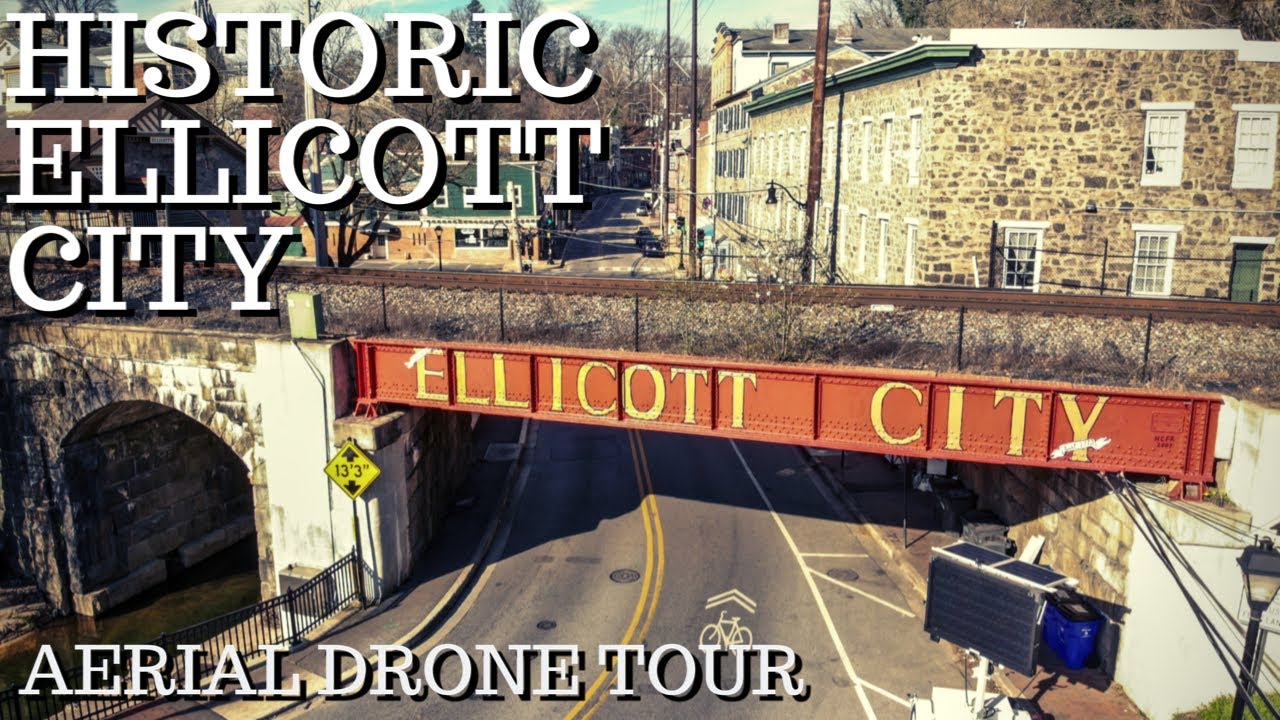 Historic Ellicott City - Aerial Drone Tour