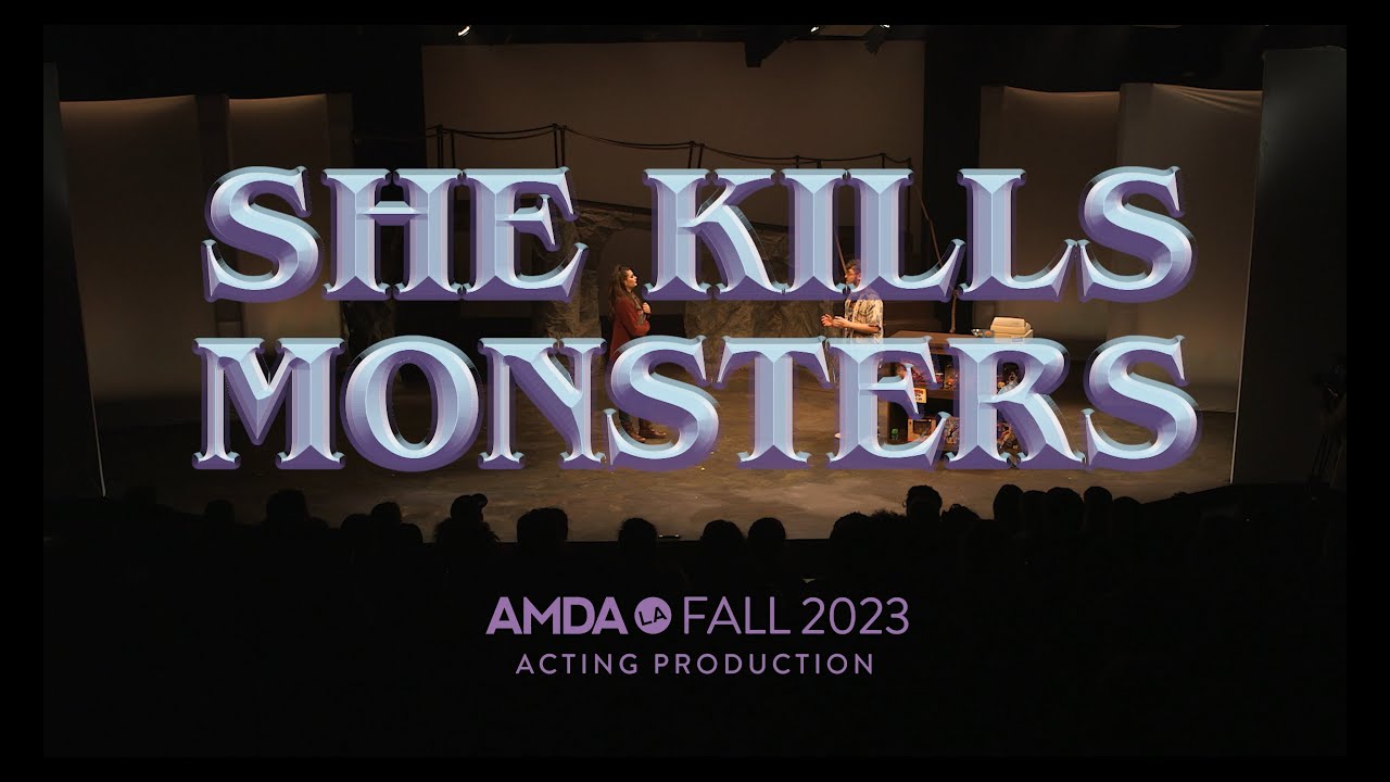 AMDA Backstage: She Kills Monsters