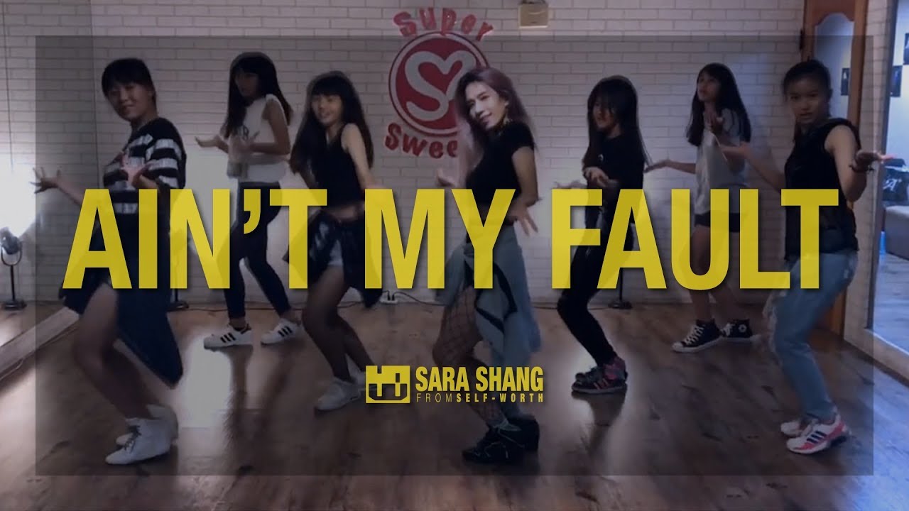 Zara Larsson -  Ain't My Fault / Choreography by Sara Shang (SELF-WORTH)