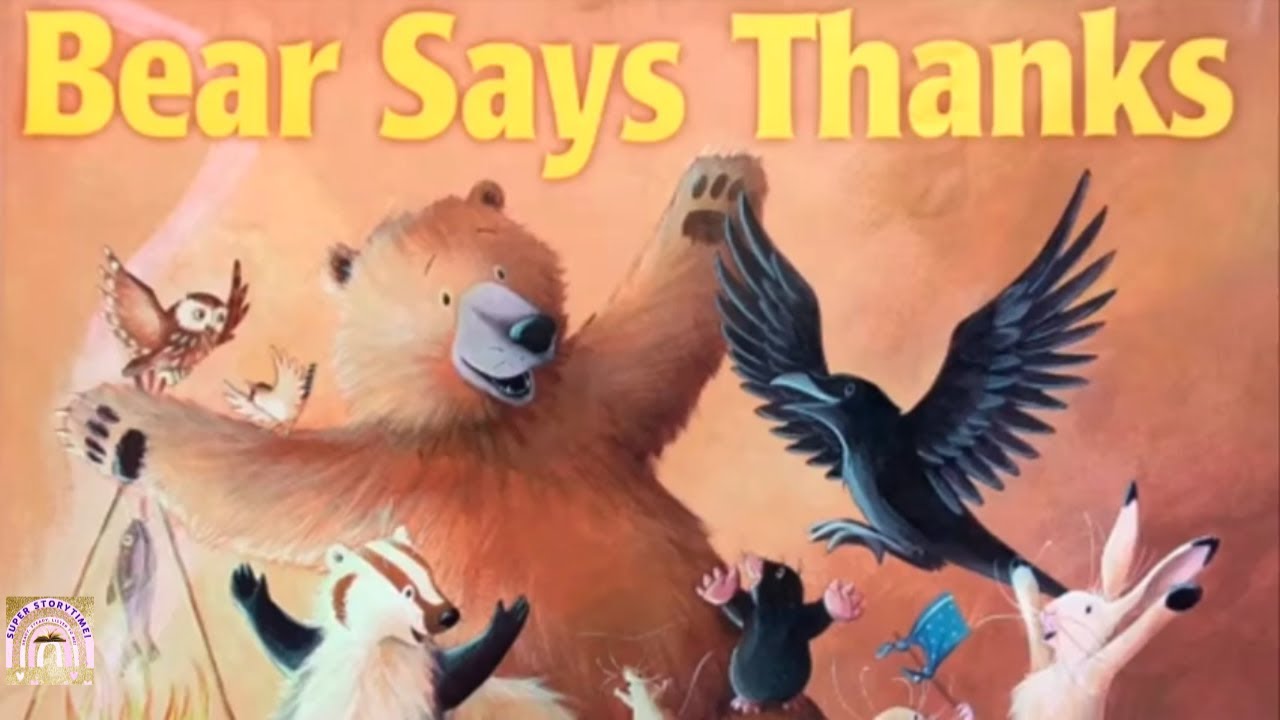 THANKSGIVING STORY | BEAR SAYS THANKS | FRIENDSHIP STORY | READ ALOUD BOOKS | BEDTIME STORIES