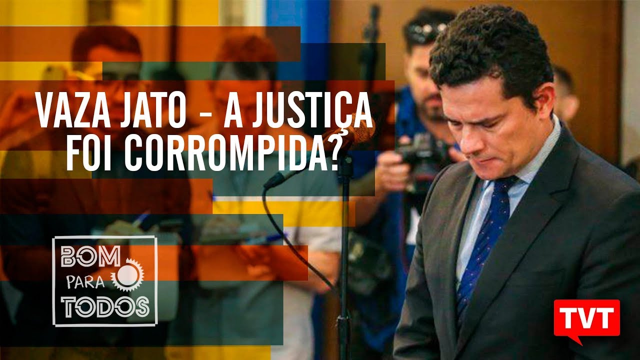 Vaza Jato - A Justiça foi corrompida?