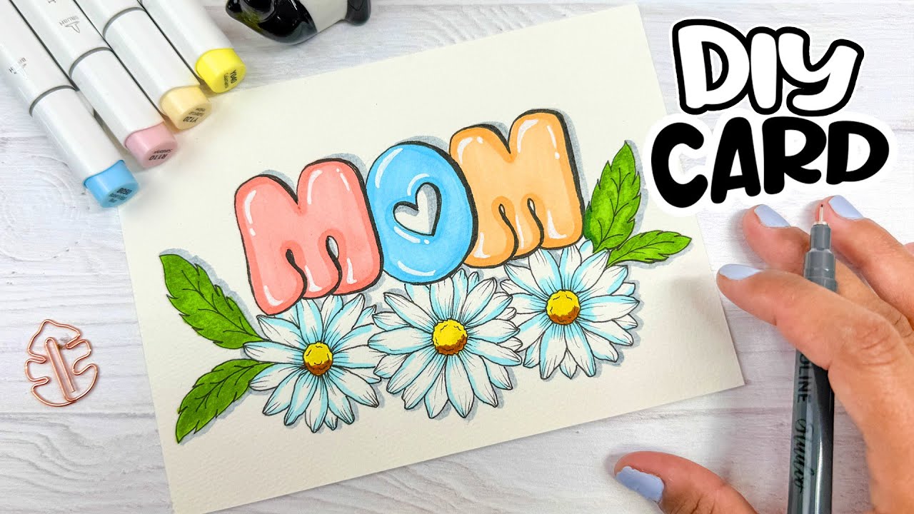 Easy DIY Mother’s Day Card with Bubble Lettering and Flower Doodles