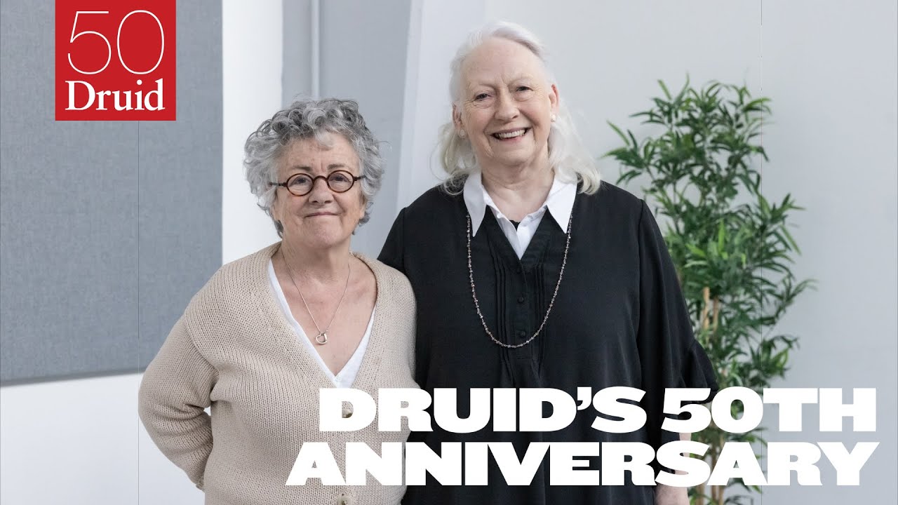 An Interview with Druid Co-Founders Garry Hynes and Marie Mullen | Celebrating 50 Years of Druid