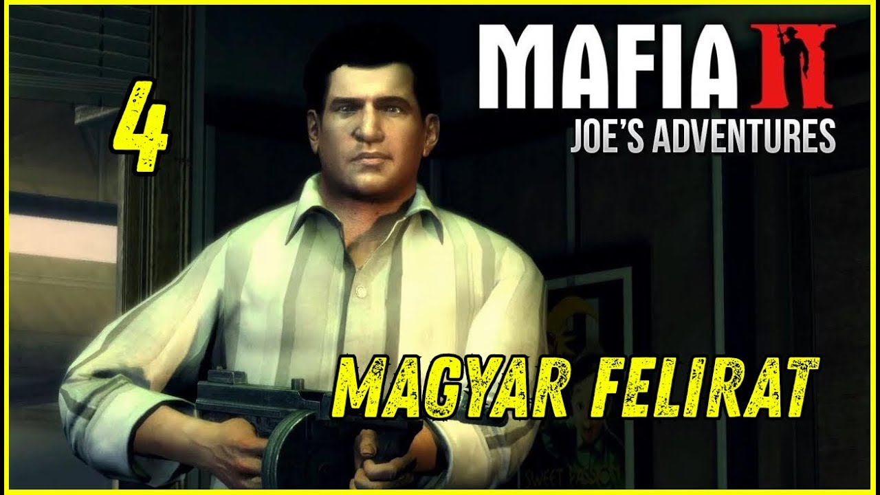 Mafia II - Joe Kalandja (Magyar felirattal) #Mafia #MafiaII