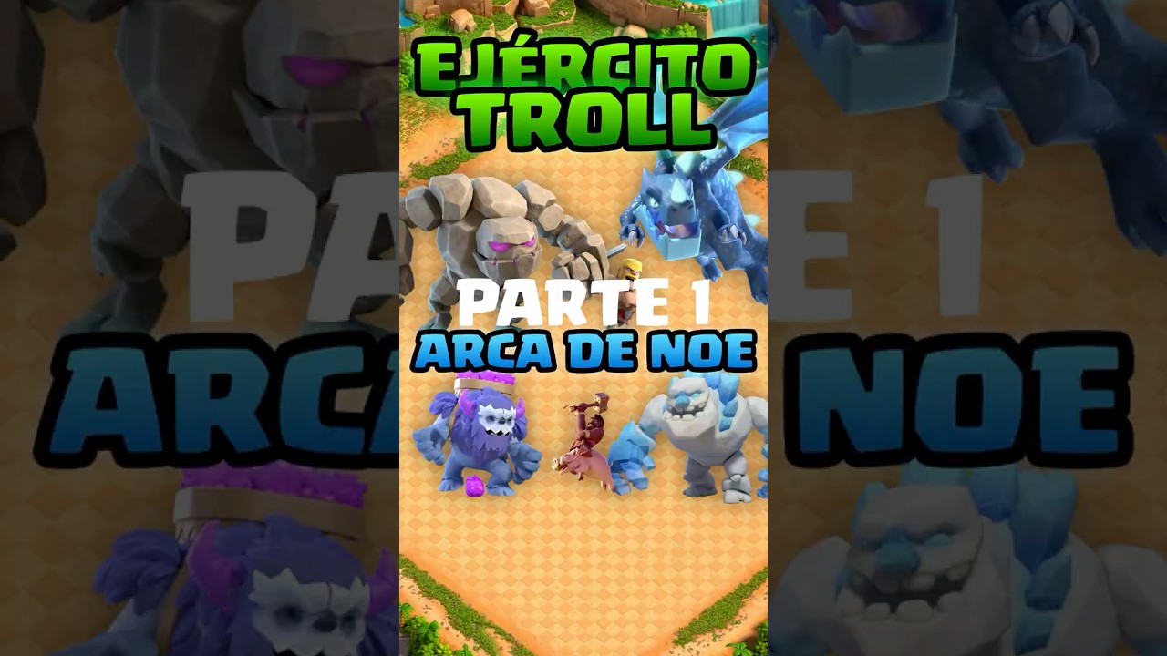 🚨EJ&Eacute;RCITO TROLL🚨 | &iexcl;&iexcl;ARCA DE NO&Eacute;!!🔥| CLASH OF CLANS #clashofclans #th18 #shorts