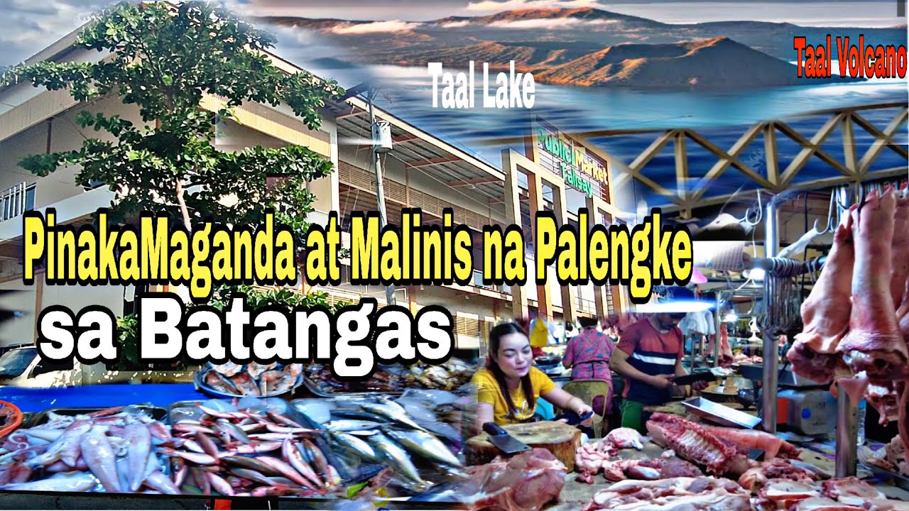 PINAKAMAGANDA at MALINIS na PALENGKE sa BATANGAS | AMAZING VIEW NG TAAL LAKE | TALISAY BATANGAS TOUR