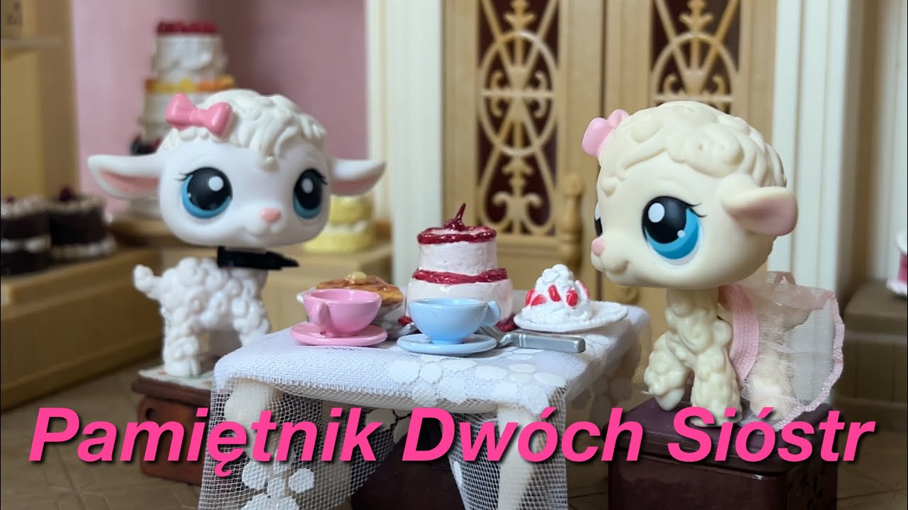 LPS: ★ Pamiętnik Dwóch Sióstr ★ [Odcinek #2 "Byłyśmy przyjaciółkami"]
