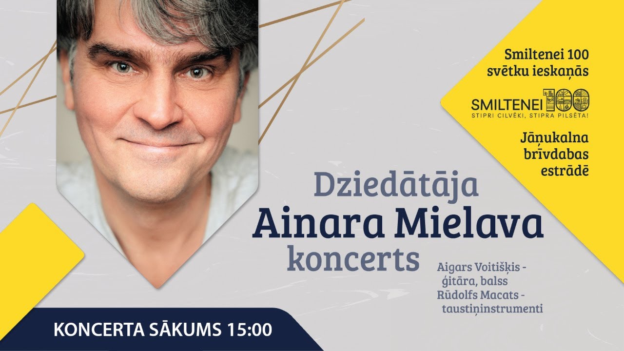SMILTENEI 100: AINARA MIELAVA KONCERTS