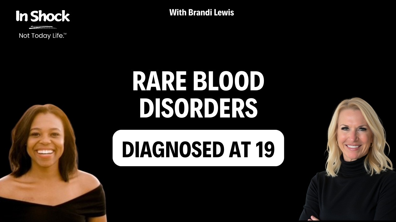 Living with Aplastic Anemia & PNH