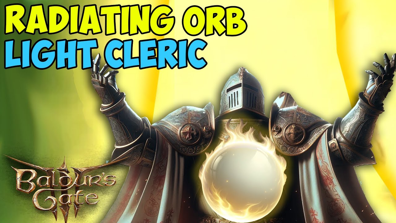 Radiating Orb Clerics Are INSANELY TANKY! - Armor & Class Build Guide (Acts 1 - 3) | Baldur's Gate 3