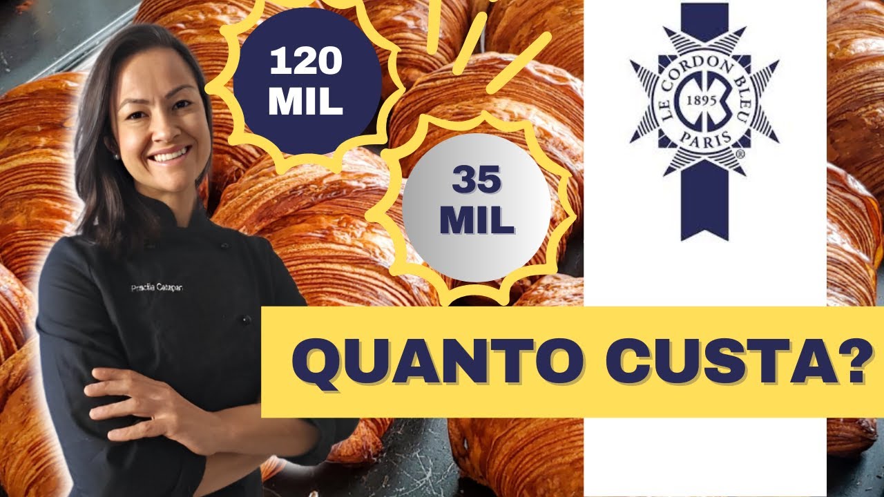 QUANTO CUSTA ESTUDAR CONFEITARIA NA LE CORDON BLEU? Valores e Detalhes!