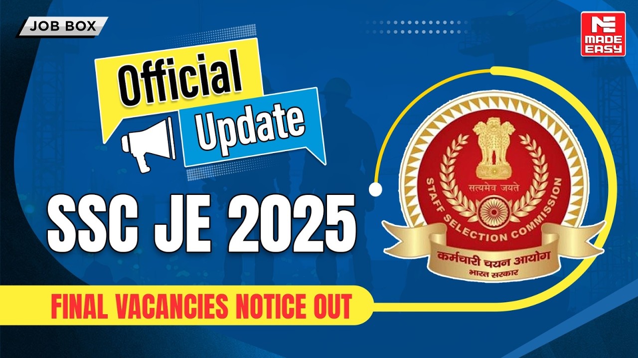 Big Update for SSC JE Aspirants! Final Vacancies Released | 1731 Posts Confirmed Officially!