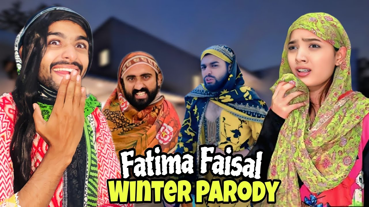 Fatima Faisal Winter Parody 😂 | Chuchu Bhai 
