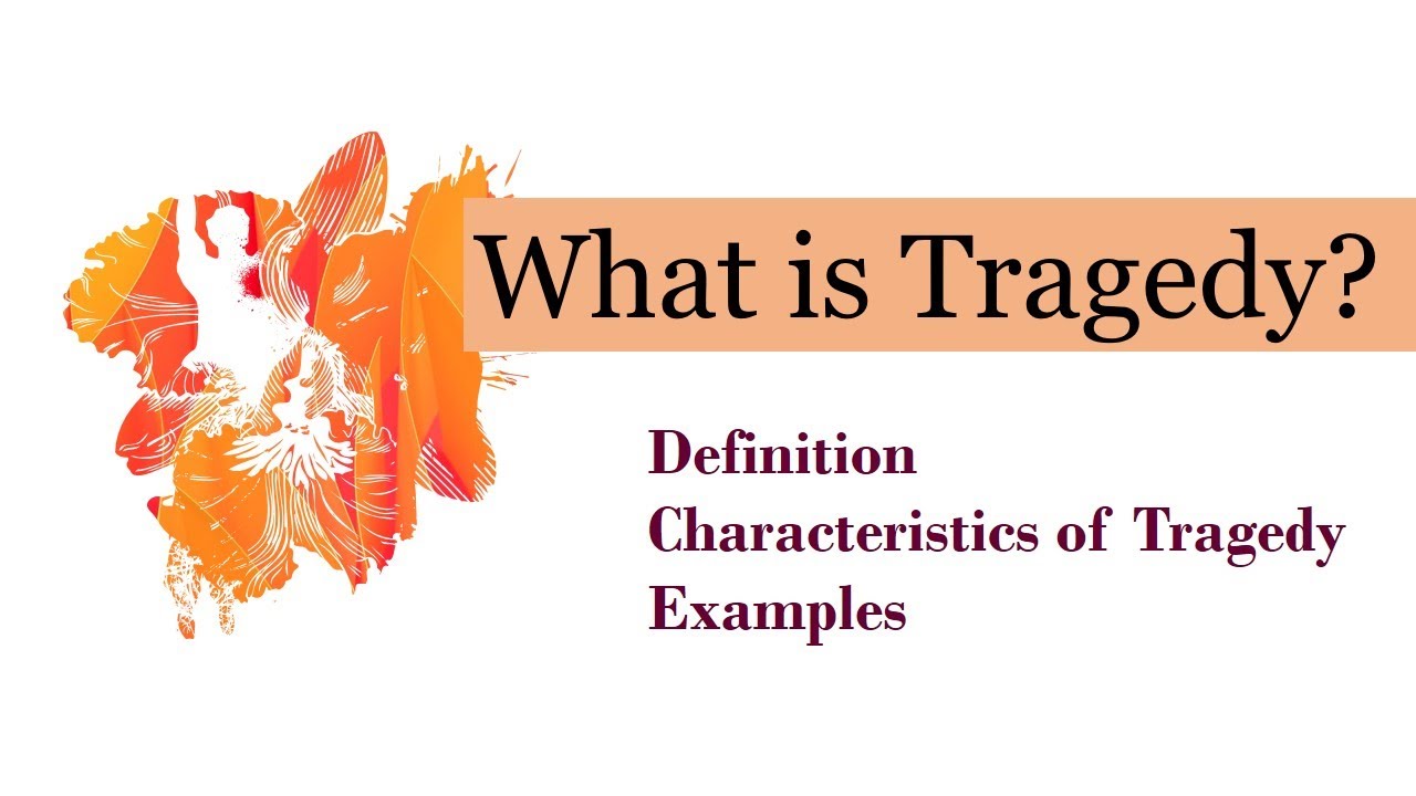 What is Tragedy in English Literature?