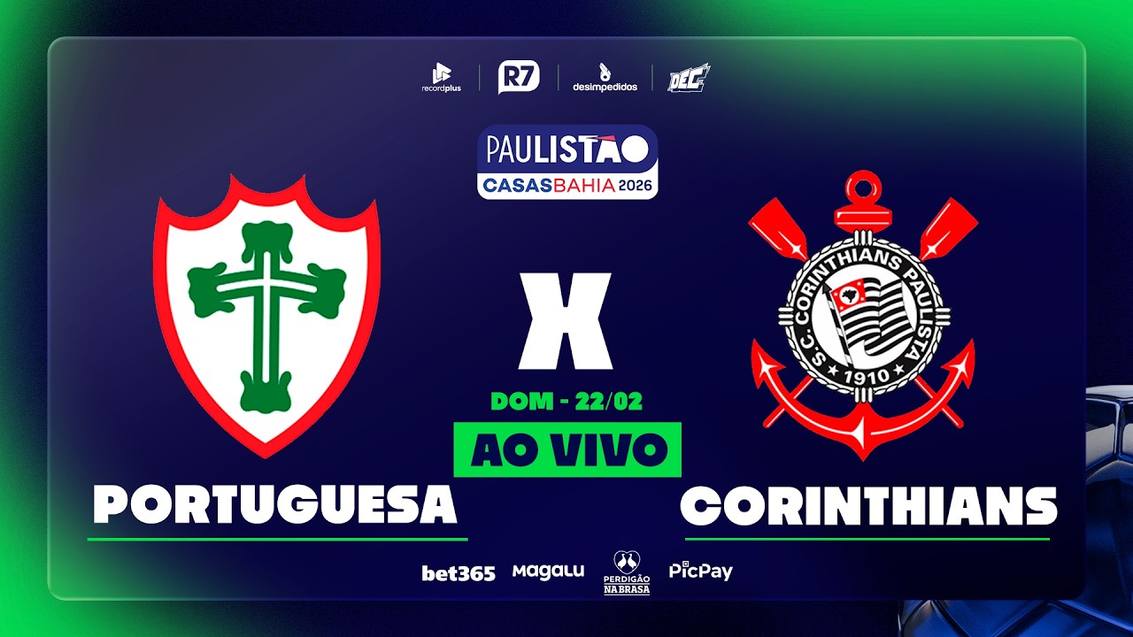 Portuguesa x Corinthians | Paulist&atilde;o 2026 na RECORD
