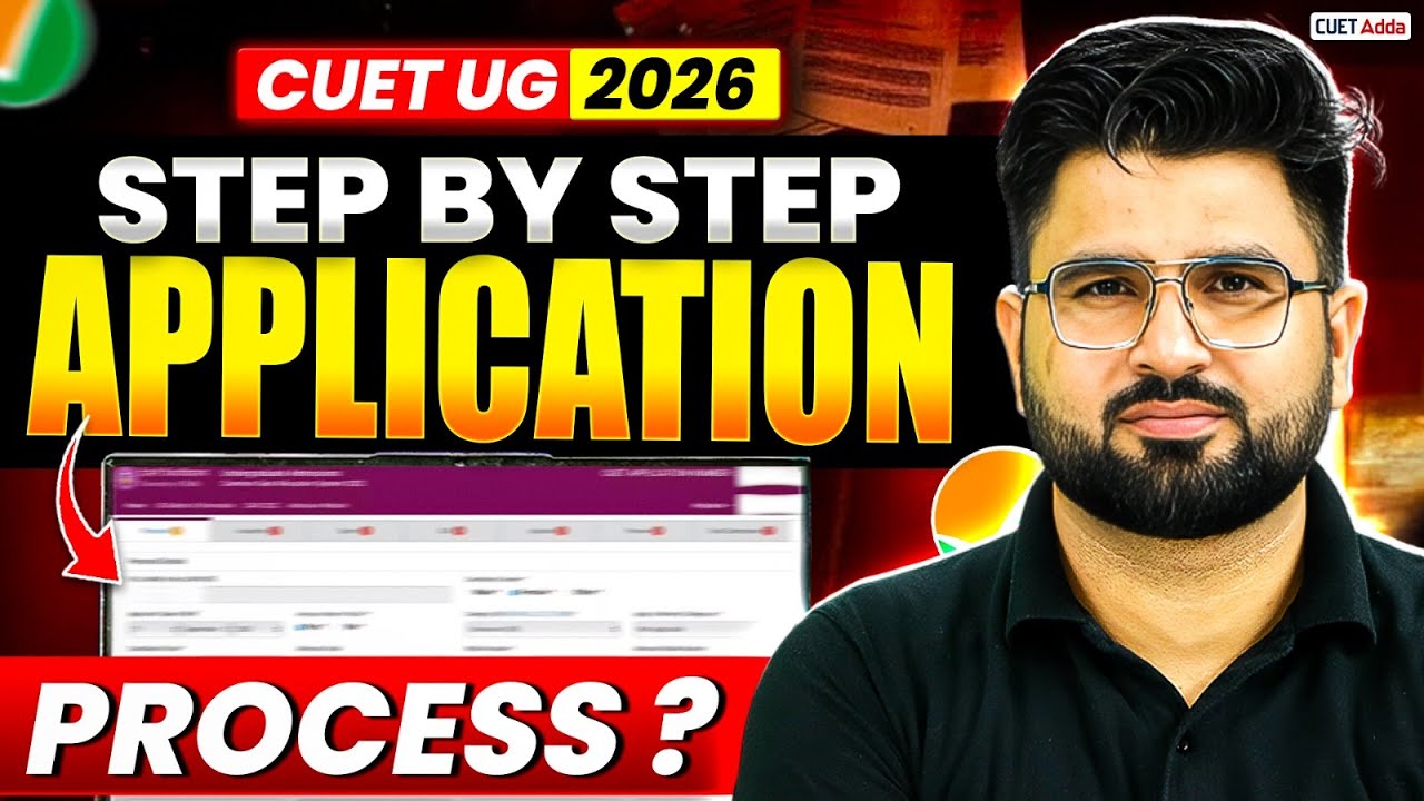 CUET UG 2026 Application Form | Step-by-Step Process? | CUET Registration Form Filling Process📑