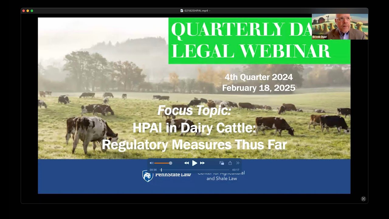 February 2025 Quarterly Daily Legal Webinar: HPAI in Dairy Cattle, Regulatory Measures Thus Far