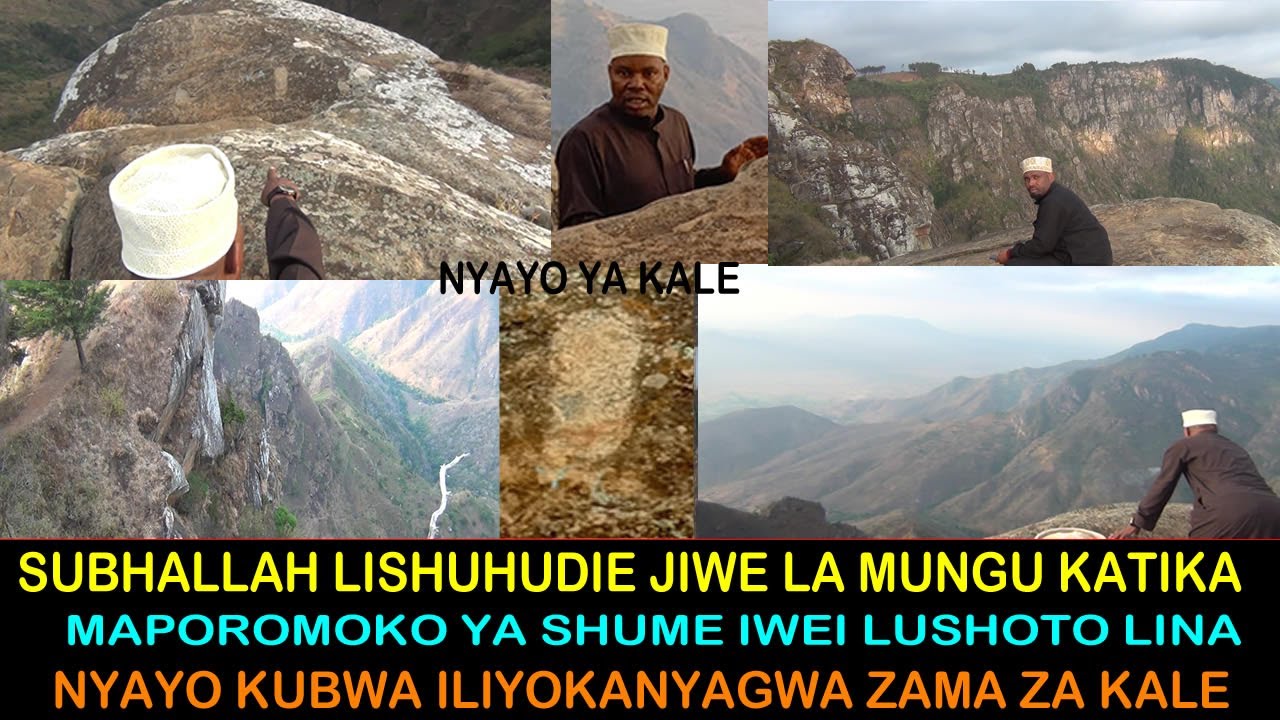 SUBHAANALLAH, LISHUHUDIE JIWE LA AJABU KTK MAPOROMOKO YA KILELE MILIMA YA LUSHOTO NA NYAYO ZA KALE
