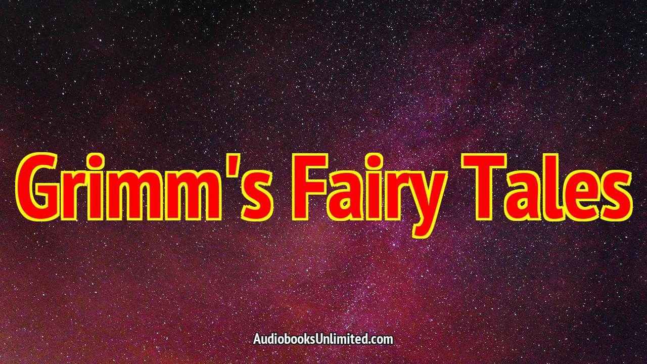 Grimm Fairy Tales Audiobook