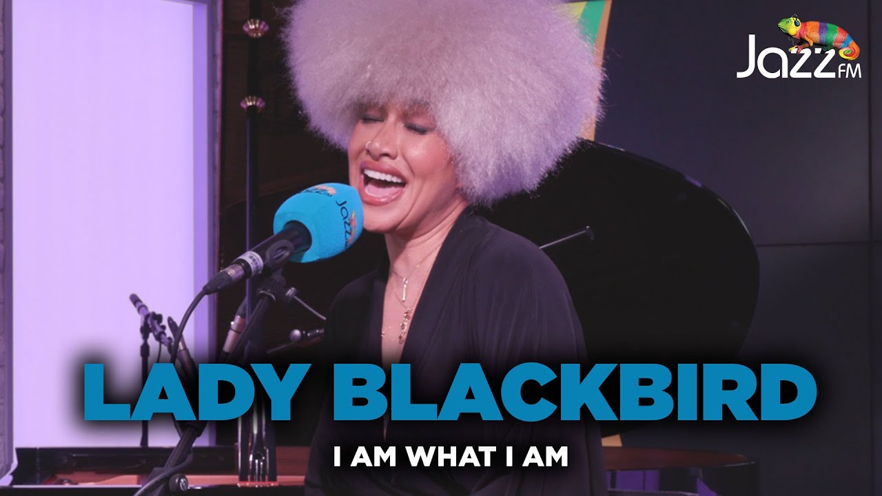 Lady Blackbird - I Am What I Am - Jazz FM Session