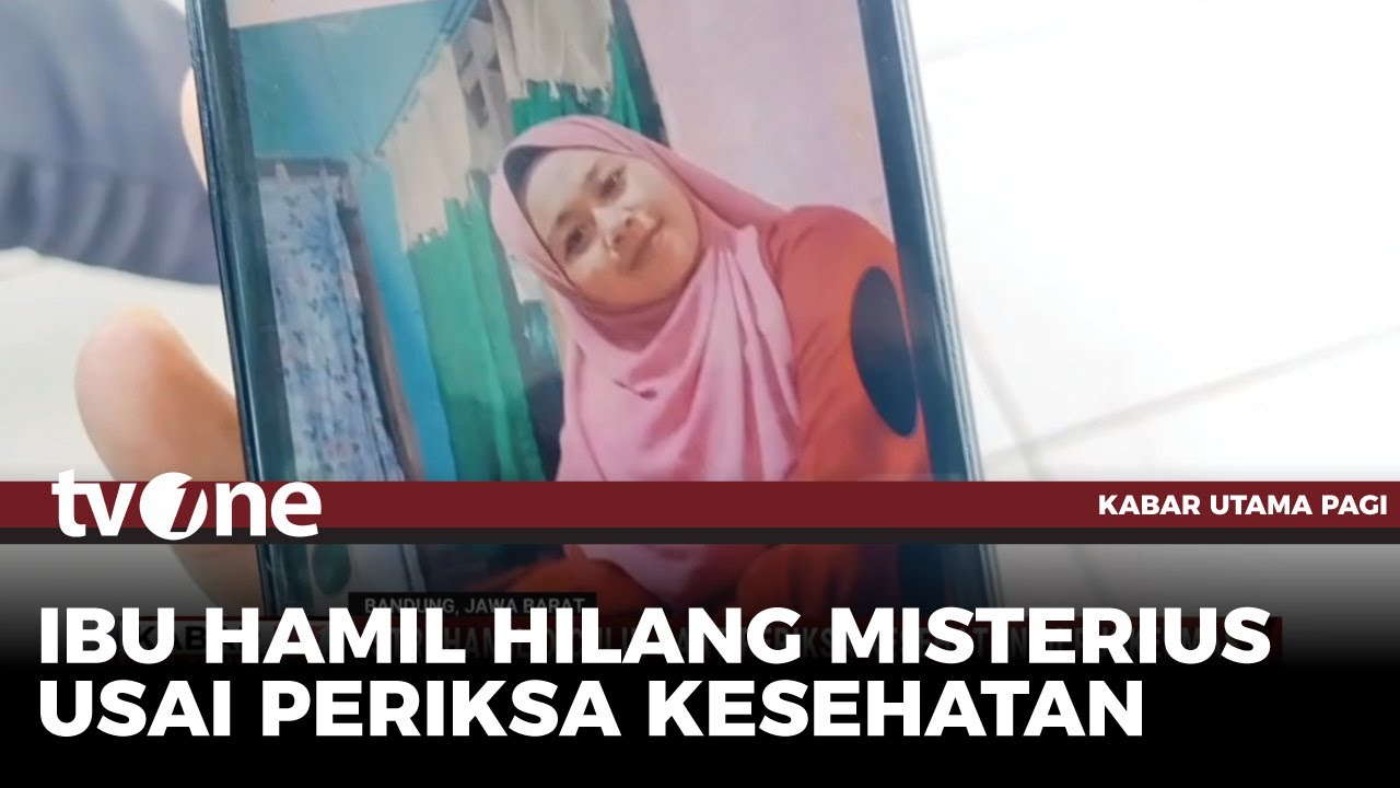Kronologi Penculikan Istri Hamil saat Periksa Kesehatan di Puskesmas | Kabar Utama Pagi tvOne