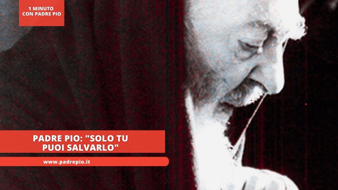 Padre Pio: 