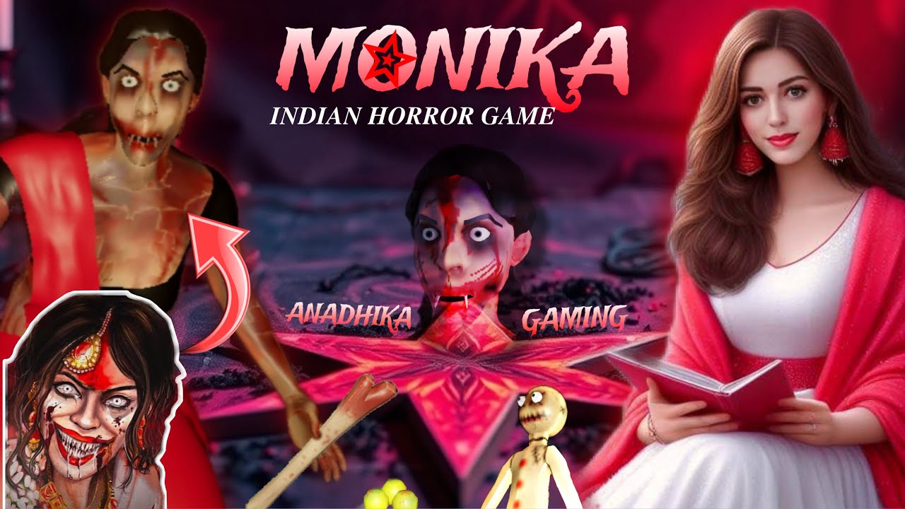 MONIKA INDIAN HORROR GAME ESCAPE || 