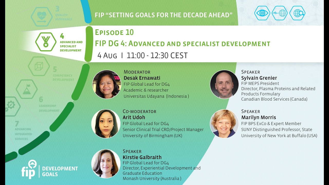 FIP “Setting goals for the decade ahead” | Episode 10 | FIP DG 4:Advanced and specialist development
