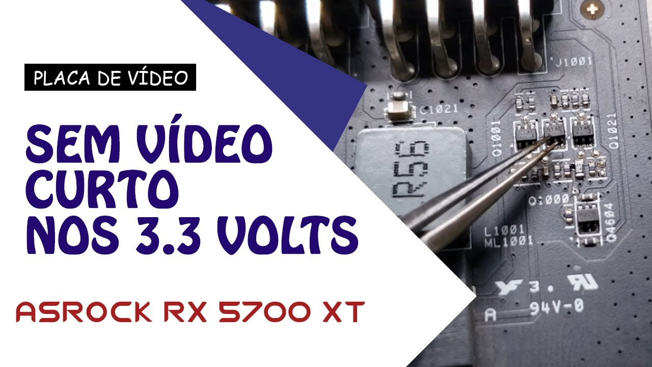 ASROCK RX 5700 XT - SEM VÍDEO, CURTO NOS 3.3V