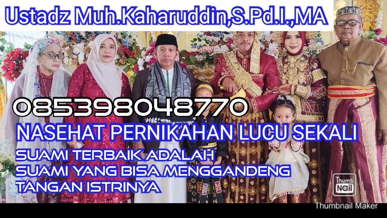 NASEHAT PERNIKAHAN LUCU SEKALI II SUAMI TERBAIK YANG BISA MENGGANDENG TANGAN ISTRINYA. 