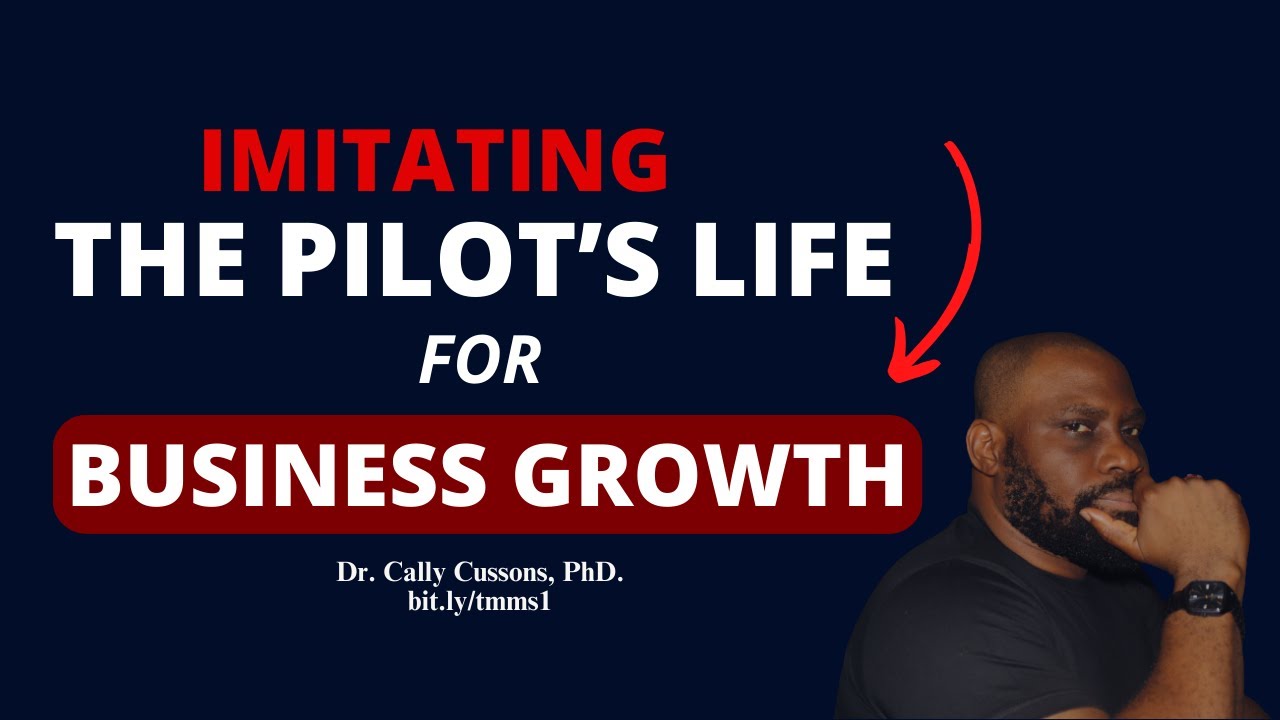 Imitating The Pilot's Life for Business Growth