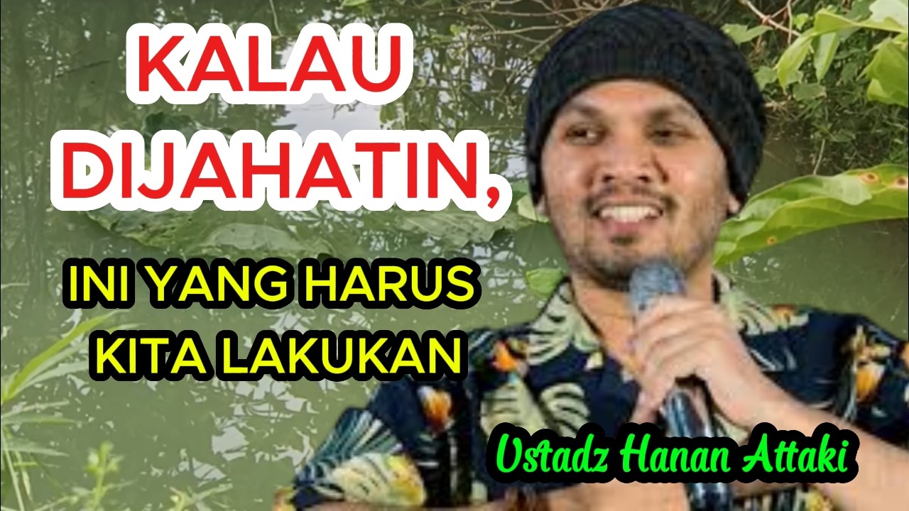 YANG KITA LAKUKAN JIKA DUJAHATI