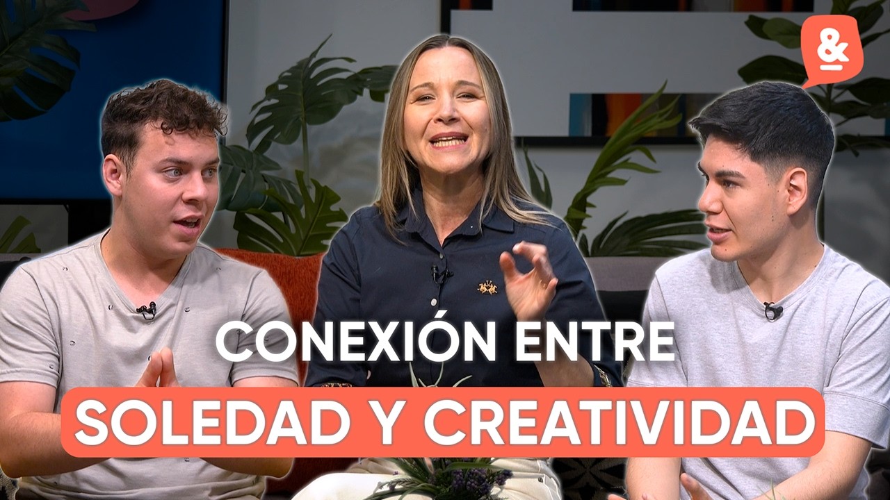 Soledad y creatividad: la conexión entre ambas | Programa completo #134