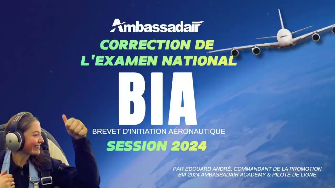 Correction commentée de l'examen national BIA : Session 2024