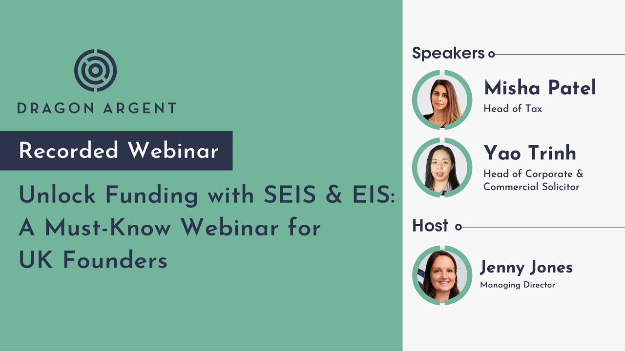 SEIS & EIS Explained: Tax & Legal Essentials for UK Startups & SMEs | Recorded Webinar for Founders