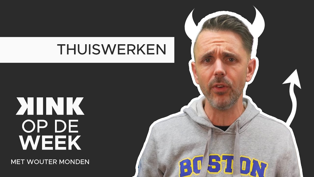 KINK Op De Week: Thuiswerken