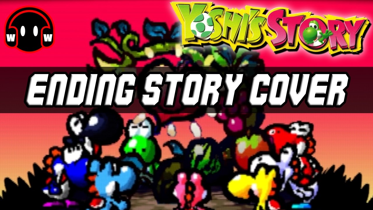 Ending Story - From Yoshi's Story