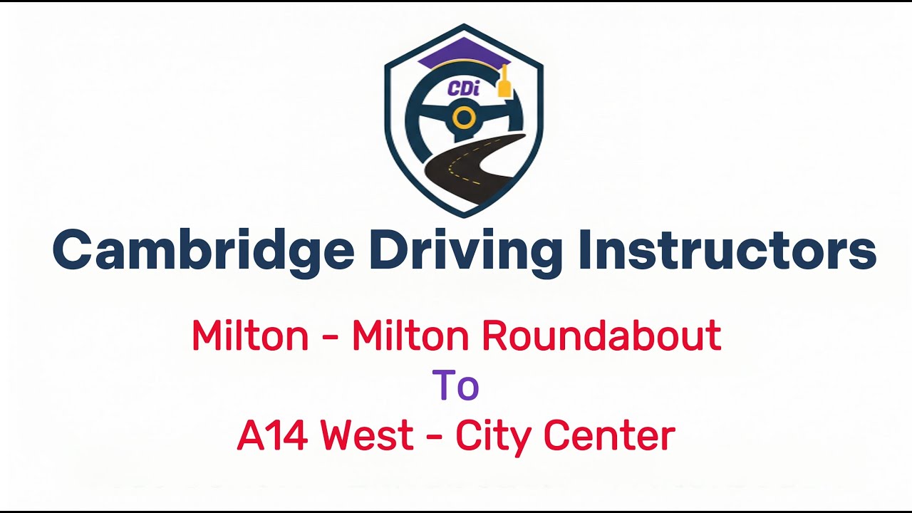 Cambridge Driving Test | UK Driving Test Tips | How to Pass Histon & Milton Roundabouts Latest