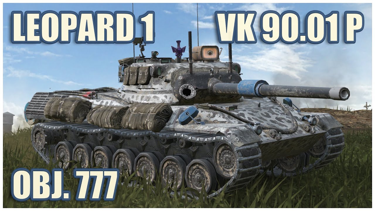 Leopard 1, Объект 777 & VK 90.01 (P) • WoT Blitz Gameplay
