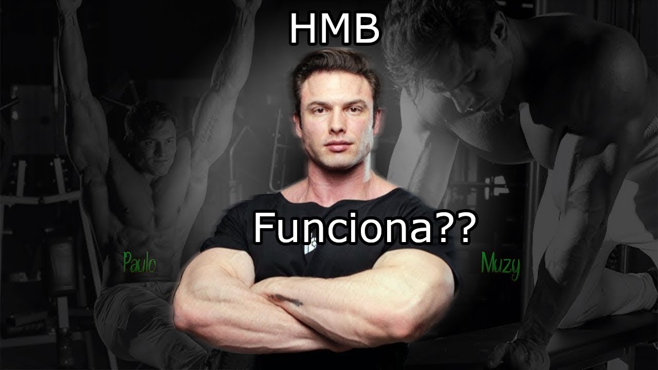 HMB?!?! Para que serve e como funciona??