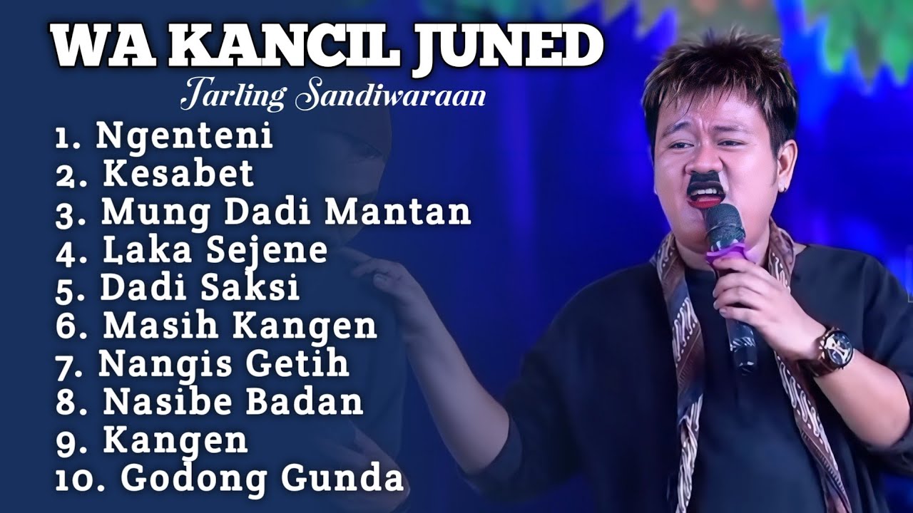 WA KANCIL Tarling Sandiwaraan FULL ALBUM TERBARU ‼️ ngenteni - dadi saksi - nasibe badan wa kancil