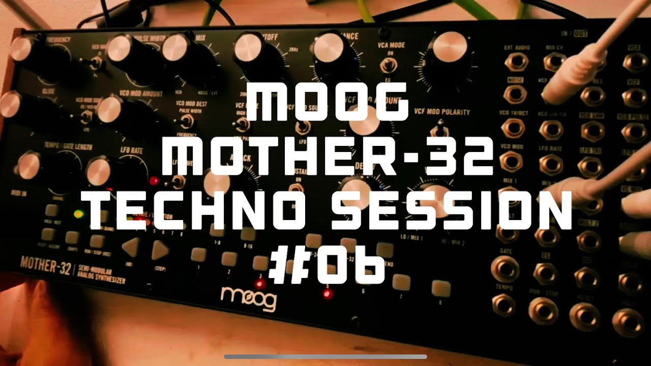 Moog Mother-32 Techno Session #06