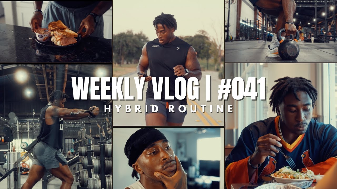 WEEKLY VLOG | HYBRID ROUTINE | EATING IN A CUT, DAILY ERRANDS AND MORE| VLOG 041